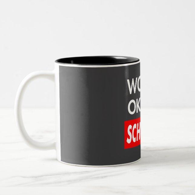 Worlds okayest Schwartz Two-Tone Coffee Mug (Left)