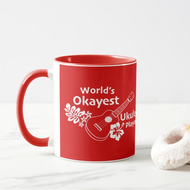 Worlds Okayest Ukelele player - red Mug (With Donut)