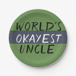 World's Okayest Uncle Funny Paper Plate