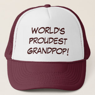 World's Proudest Grandpop Trucker Hat