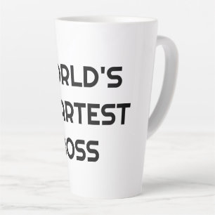 World's Smartest Boss funny quote big latte mug