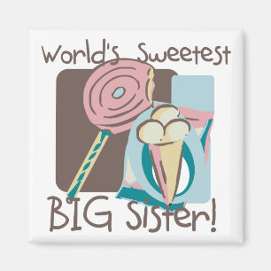 World's Sweetest Big Sister Magnet