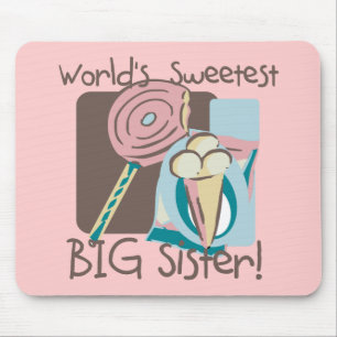 World's Sweetest Big Sister Mouse Pad