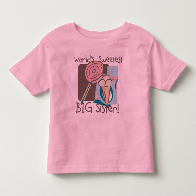 World's Sweetest Big Sister Toddler T-Shirt (Front)