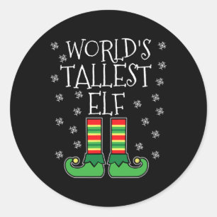 World's Tallest Elf Matching Family Group Christma Classic Round Sticker