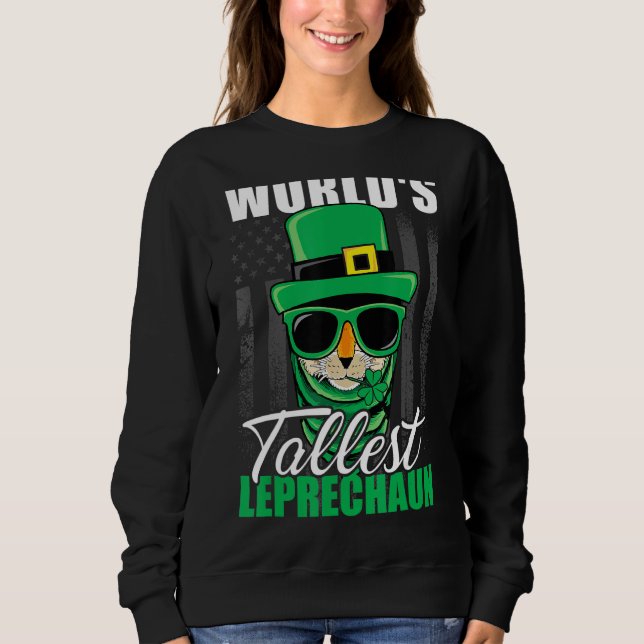 World's Tallest Leprechaun Irish Shamrock Cat Sweatshirt (Front)