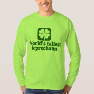 World's Tallest Leprechaun T-Shirt