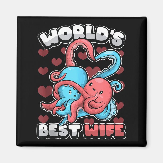 World's Wife Cute Kawaii Octopus Heart Cute Couple Magnet (Front)