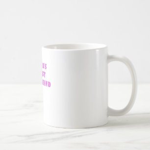 Worlds Worst Girlfriend Coffee Mug