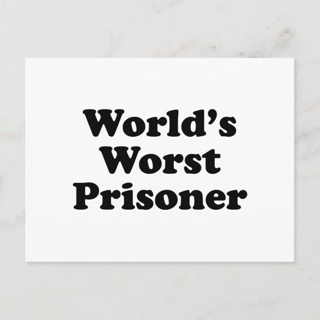 World's Worst Prisoner Postcard (Front)