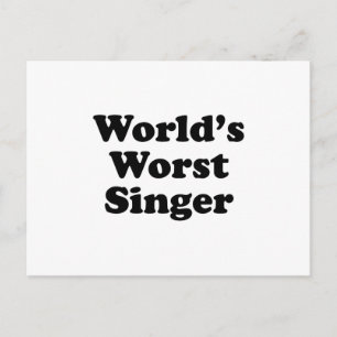 world's worst singer postcard