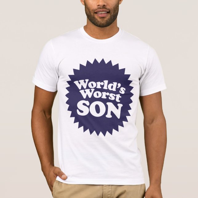 World's Worst Son T-Shirt (Front)