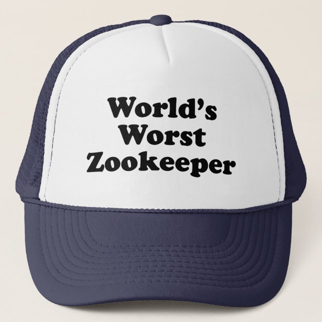 world's worst zookeeper trucker hat (Front)