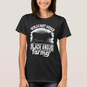 Worldu2019s Most Average Black Angus Farmer Cow Ca T-Shirt