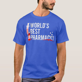 Worldx27s Best Pharmacist Job Apothecary Pharmacy  T-Shirt