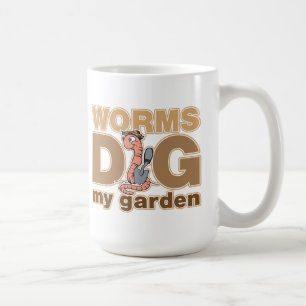Worms Dig My Garden Coffee Mug