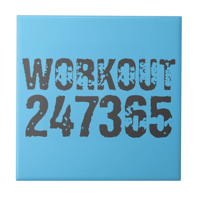 Worn out and scratched text Workout 247365 blue Ceramic Tile (Front)