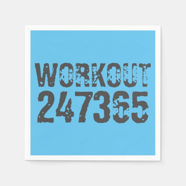 Worn out and scratched text Workout 247365 blue Napkin (Front)