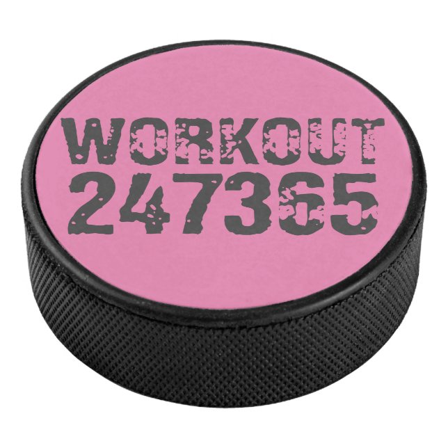 Worn out and scratched text Workout 247365 pink Hockey Puck (3/4)