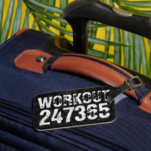 Worn out and scratched text Workout 247365 vintage Luggage Tag