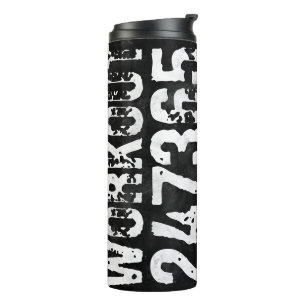 Worn out and scratched text Workout 247365 vintage Thermal Tumbler