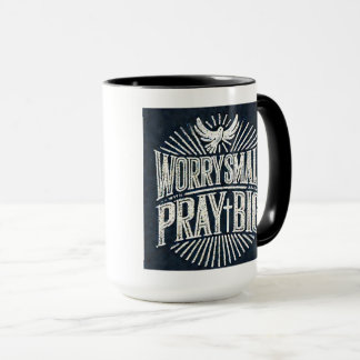Worry Small Pray Big 15oz Faith-Inspired Mug