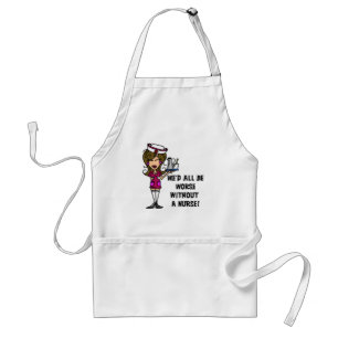 Worse Without a Nurse Standard Apron
