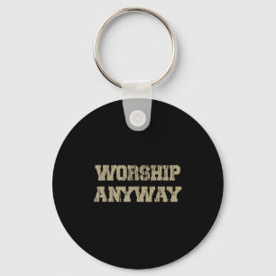 Worship distressed christian faith inspirational key ring