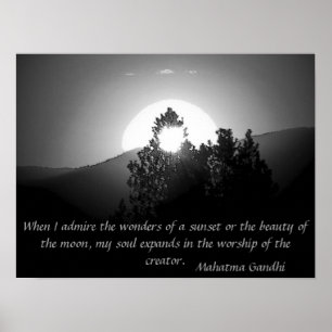 Worship of the Creator - Mahatma Gandhi Quote Poster