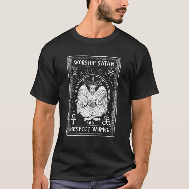 Worship Satan Respect Women I Satanic Tarot Card T-Shirt (Front)