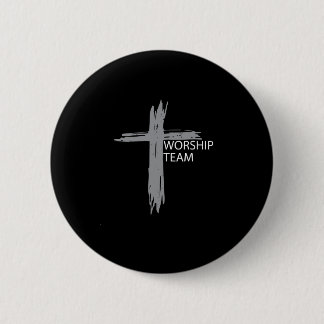 Worship Team for Christian music band 6 Cm Round Badge