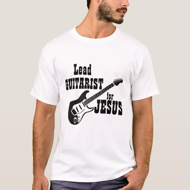 Worship Team Shirt Lead Guitar for Jesus (Front)