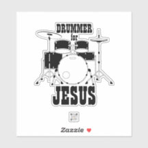 Worship Team Sticker Drummer For Jesus