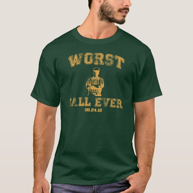 Worst Call Ever - Green T-Shirt (Front)