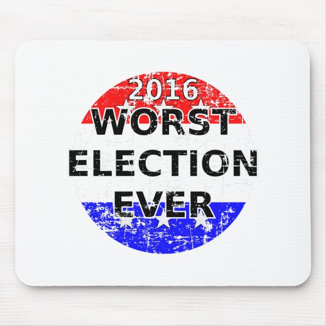 Worst Election Ever Mouse Pad (Front)