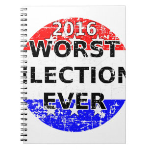 Worst Election Ever Notebook