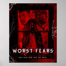 Worst Fears Poster - 16" x 20"