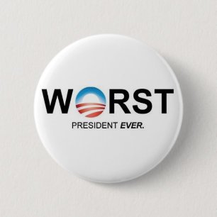 Worst President Ever 6 Cm Round Badge
