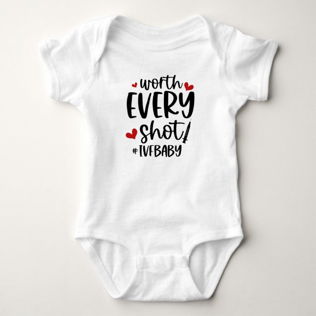 Worth Every Shot Cute IVF Baby  Bodysuit (Front)