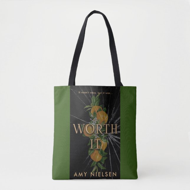 Worth It Tote Bag (Front)