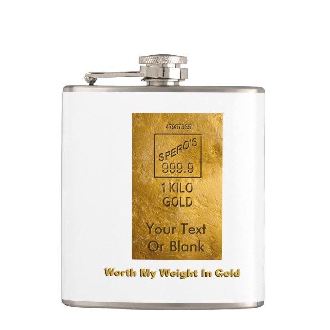 Worth My Weight In Gold Hip Flask (Front)