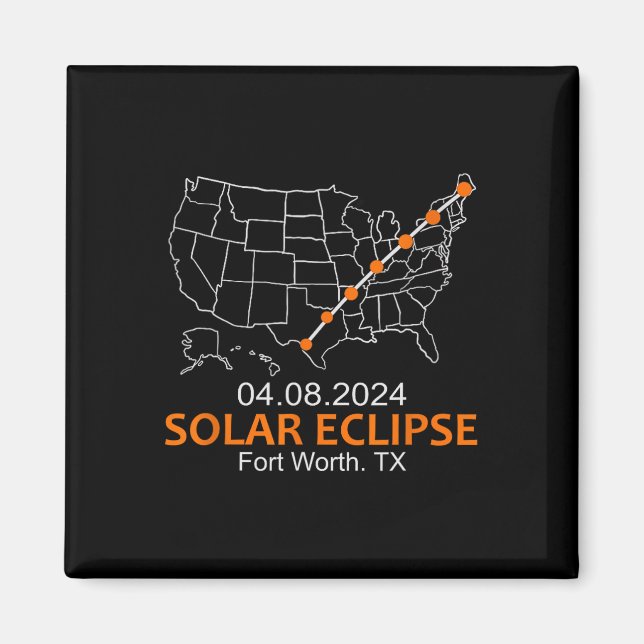 Worth Texas 2024 Total Solar Eclipse  Magnet (Front)