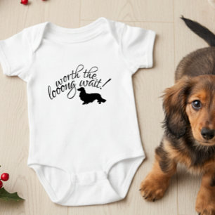Worth the Long Wait Dachshund Newborn Gift Baby Bo Baby Bodysuit