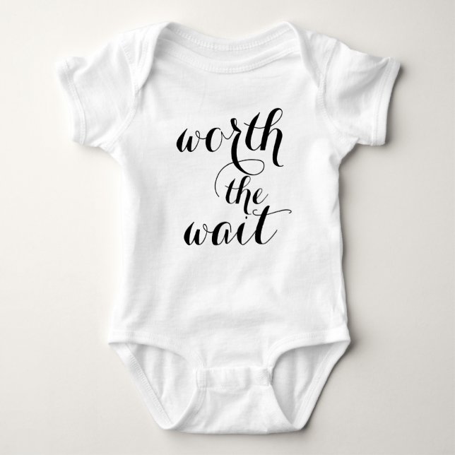 Worth The Wait Baby Body Suit Baby Bodysuit (Front)