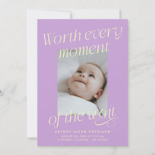 Worth The Wait Lilac Photo Modern Birth Announcement
