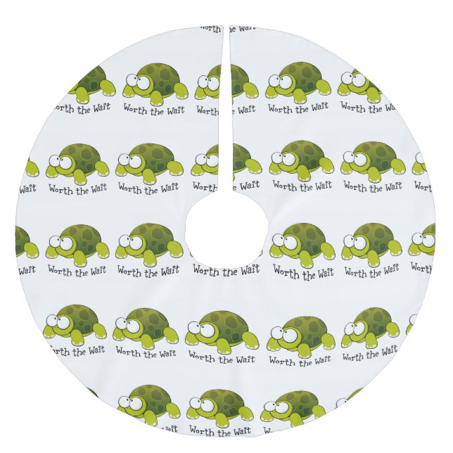 Worth The Wait Turtle Brushed Polyester Tree Skirt (Front)