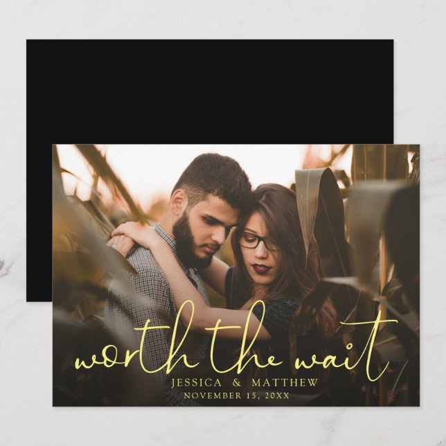 Worth the Wait Wedding Photo Script Modern Overlay Save The Date (Front/Back)