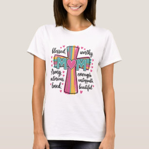 Worthy Loved Mum Shirt Faith Mother’s Day Tee