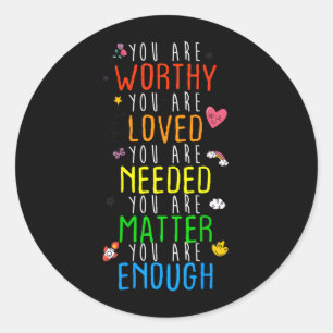 Worthy Loved Prevention Awareness Art Classic Round Sticker
