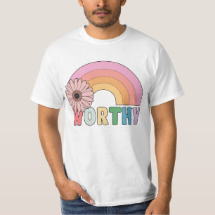 Worthy Rainbow Bloom T-Shirt